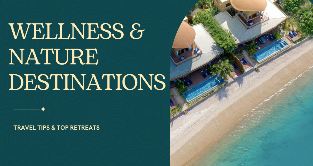 Wellness & Nature Destination